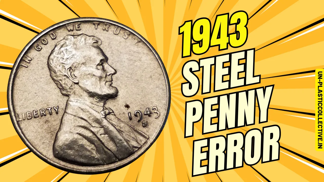 1943 Steel Penny Error
